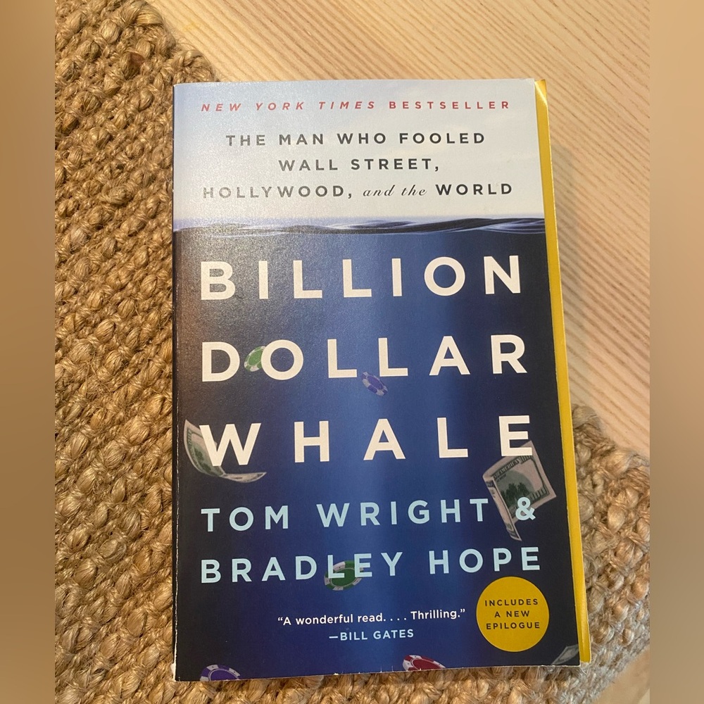 Billion Dollar Whale by Tom Wright & Bradley Hope